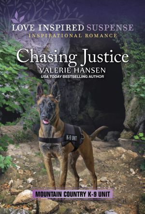 [Mountain Country K-9 Unit 03] • Chasing Justice